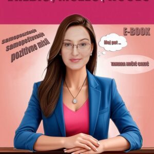 EBOOK - "VREDIŠ MOZEŠ HOĆEŠ"